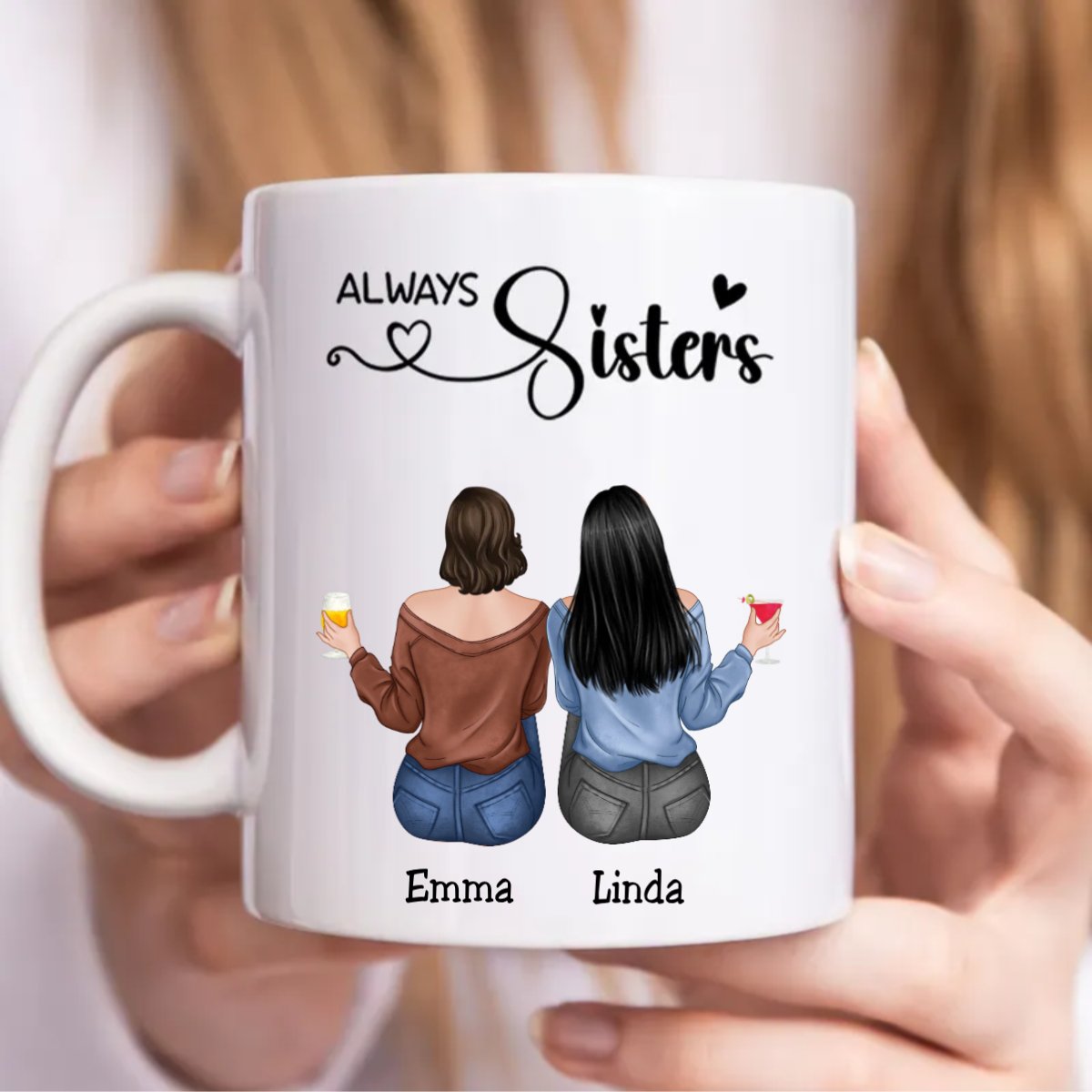 Sisters - Always Sisters - Personalized Mug - Makezbright Gifts