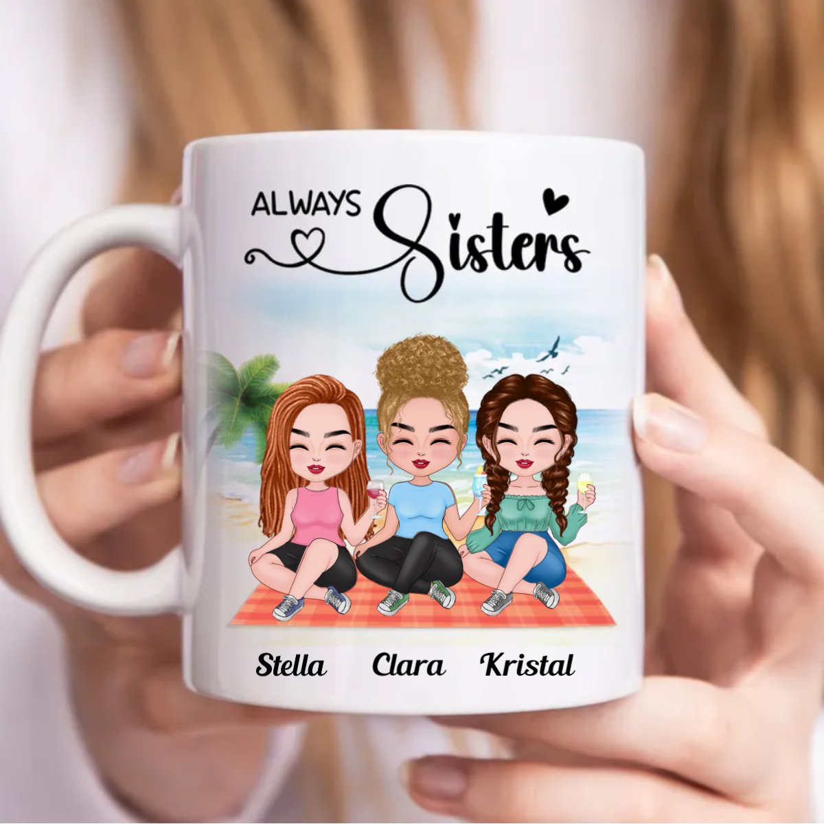 Sisters - Always Sisters - Personalized Mug (BB) - Makezbright Gifts