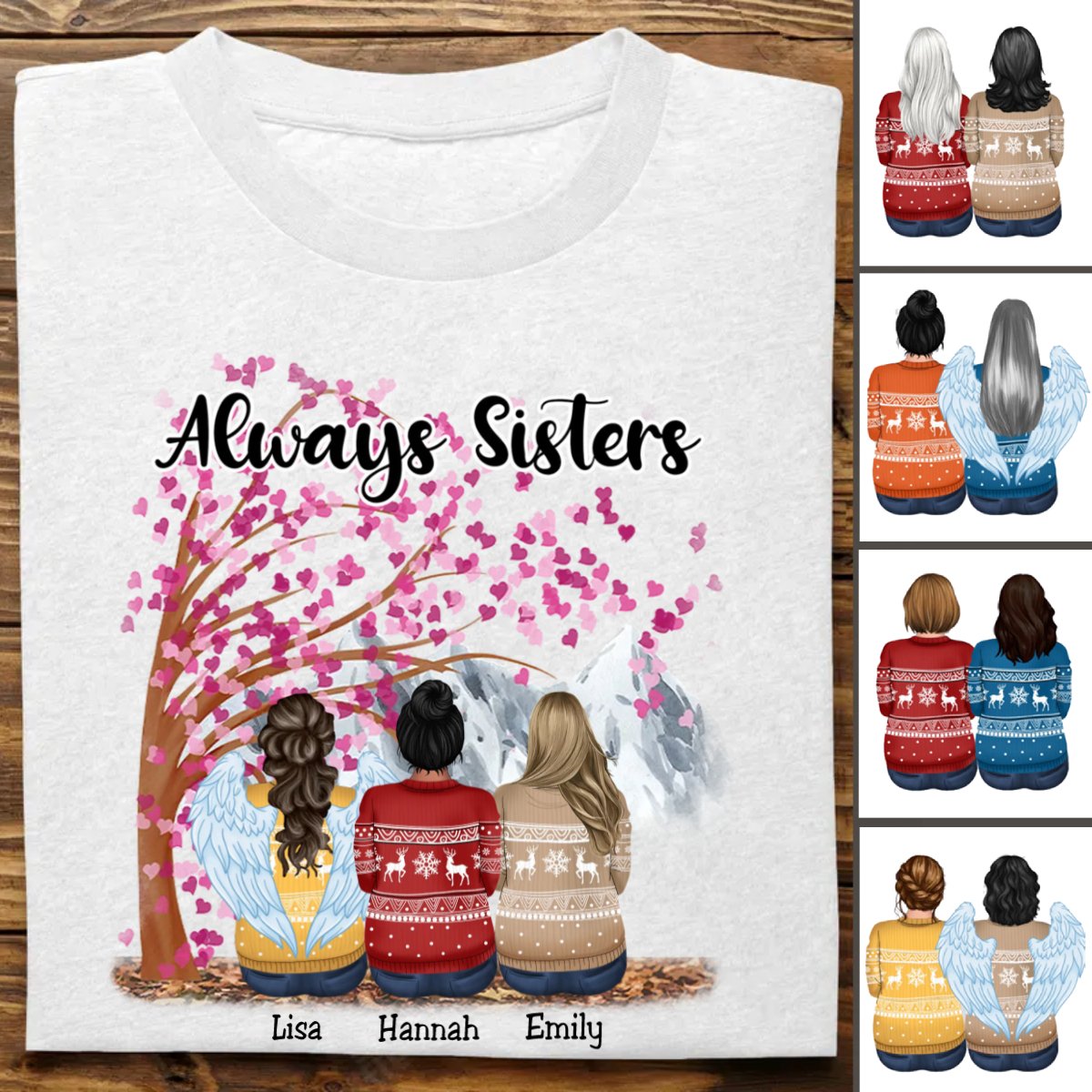 Sisters - Always Sisters - Personalized Unisex T - Shirt (Blossom) - Makezbright Gifts