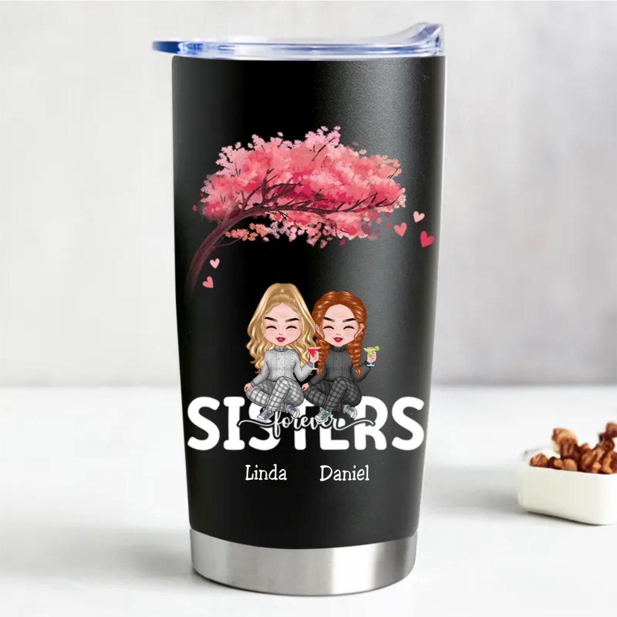 Sisters Forever 20oz Personalized Tumbler with Double Wall Steel Insulation - Makezbright Gifts