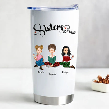 Sisters Forever Personalized Stainless Steel Tumbler - 20oz Travel Mug - Makezbright Gifts