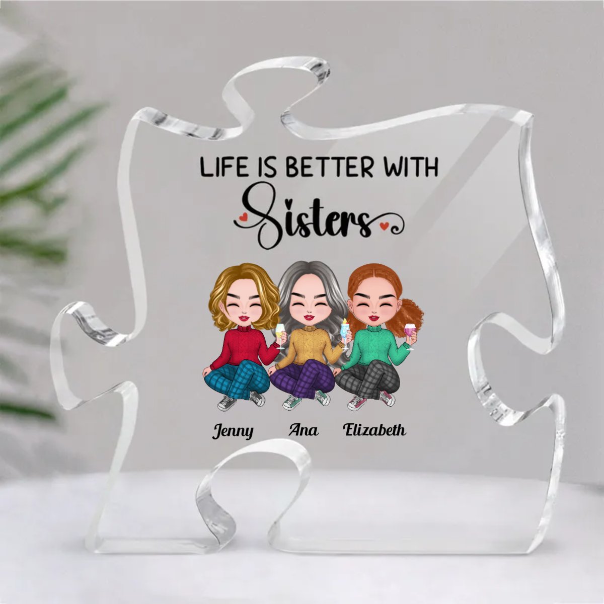 Sisters - Life Is Better With Sisters - Personalized Acrylic Plaque - Makezbright Gifts