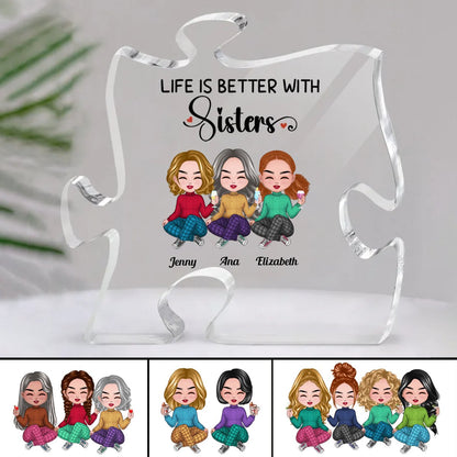 Sisters - Life Is Better With Sisters - Personalized Acrylic Plaque - Makezbright Gifts