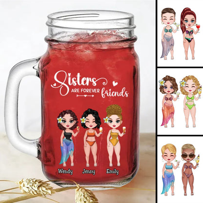 Sisters - Sisters Are Forever Friends - Personalize Drinking Jar (White) - Makezbright Gifts