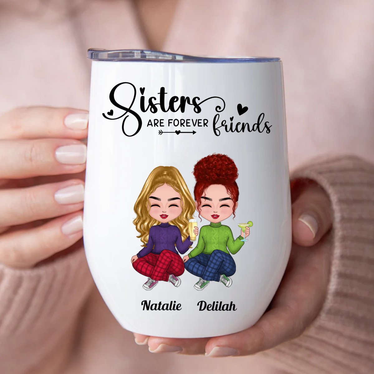 Sisters - Sisters Are Forever Friends - Personalized Wine Tumbler - Makezbright Gifts