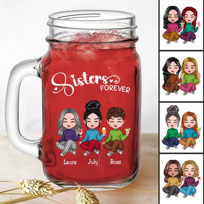 Sisters - Sisters Forever - Personalize Drinking Jar (White) - Makezbright Gifts