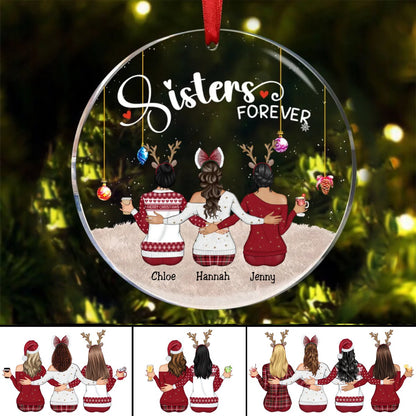 Sisters - Sisters Forever - Personalized Transparent Ornament - Makezbright Gifts