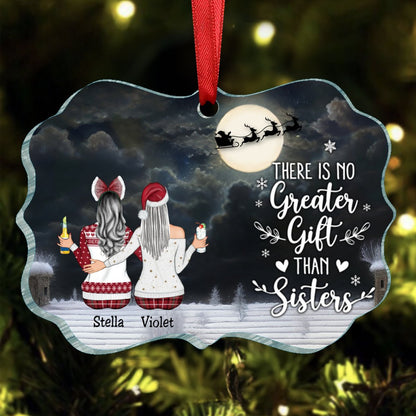 Sisters - There Is No Greater Gift Than Sisters - Personalized Acrylic Ornament (TT) - Makezbright Gifts