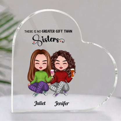 Sisters - There Is No Greater Gift Than Sisters - Personalized Acrylic Plaque (LH) - Makezbright Gifts