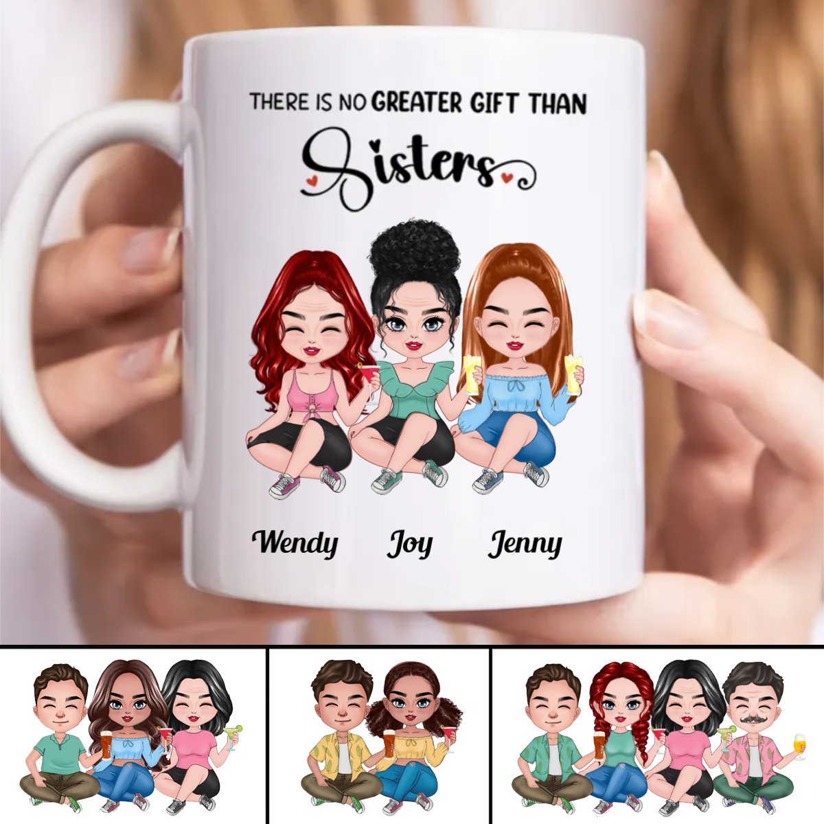 Sisters - There Is No Greater Gift Than Sisters - Personalized Mug (TB) - Makezbright Gifts