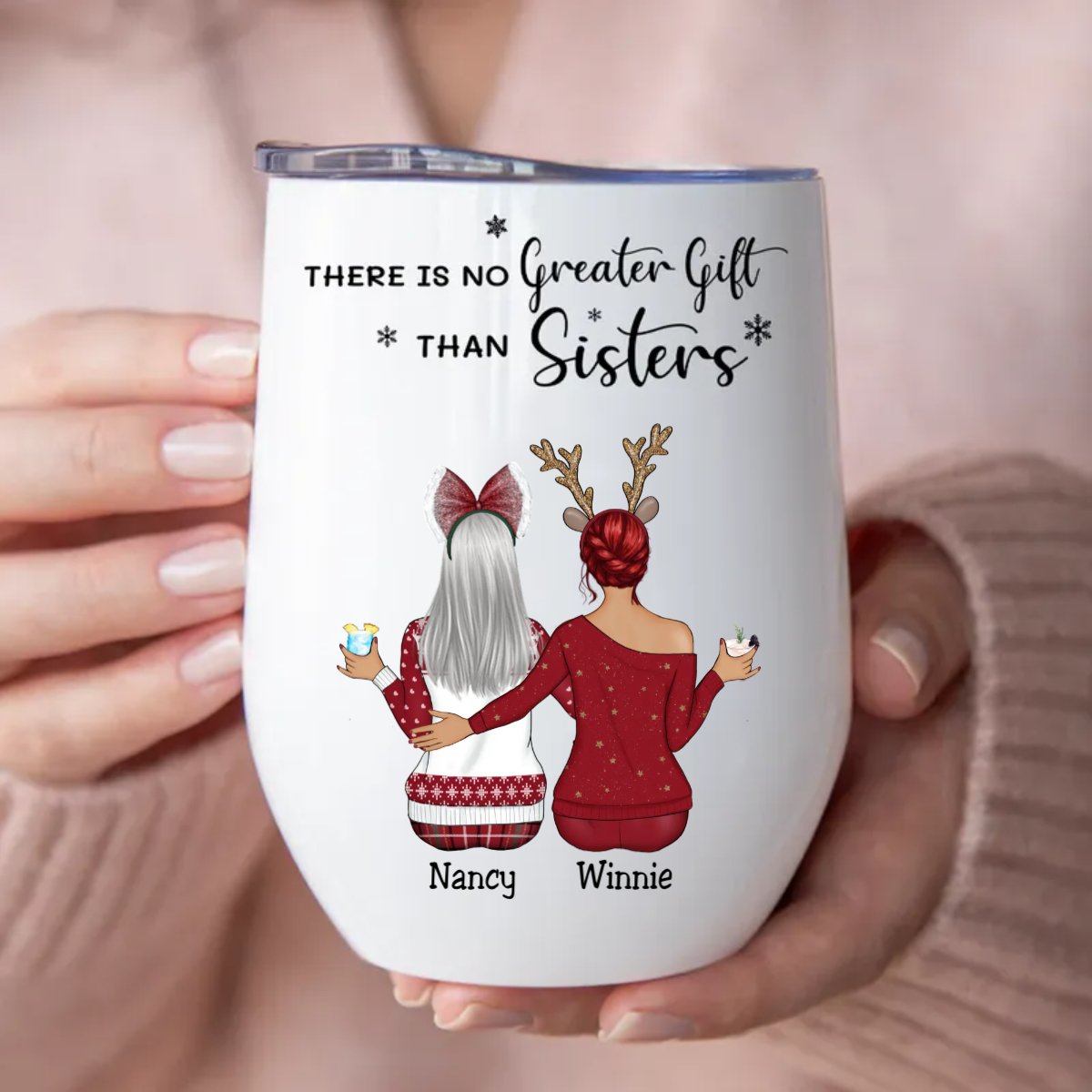 Sisters - There Is No Greater Gift Than Sisters - Personalized Wine Tumbler (BU) - Makezbright Gifts