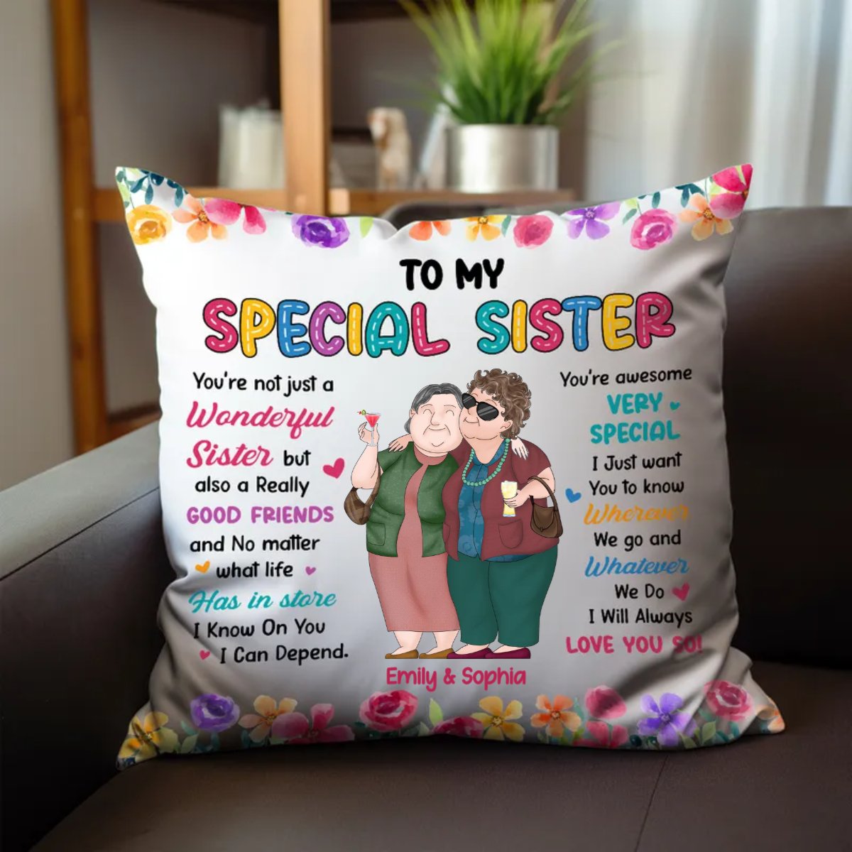 Sisters - To My Specical Sister - Personalized Pillow - Makezbright Gifts