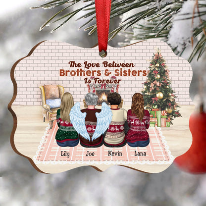 The Love Between Brothers & Sisters Is Forever - Personalized Christmas Ornament A1 - Makezbright Gifts