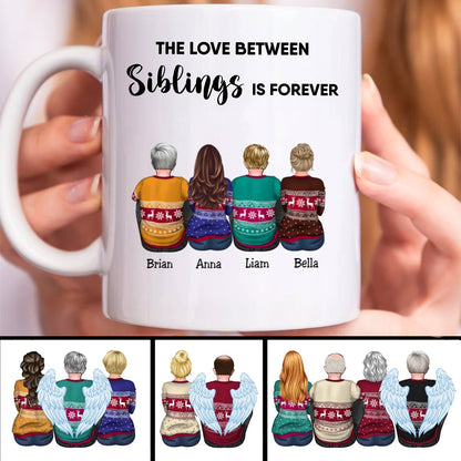 The Love Between Siblings Is Forever - Personalized Mug (LL) - Makezbright Gifts